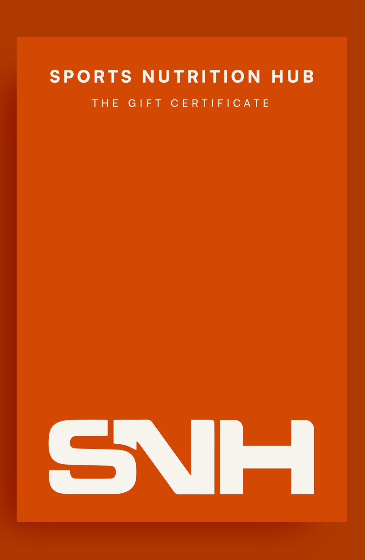 SNH GIFT CERTIFICATE - Sports Nutrition Hub